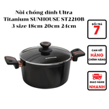  Nồi chống dính Ultra Titanium SUNHOUSE ST2210B 3 size 18cm 20cm 24cm 