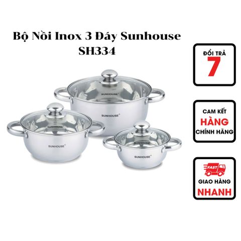  Bộ Nồi Inox 3 Đáy Sunhouse SH334 