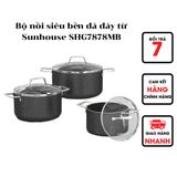  Bộ nồi siêu bền đá đáy từ Sunhouse SHG7878MB 