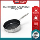  Chảo inox 3 lớp ultra Titanium Sunhouse STI18M/STI22M/STI26M đáy từ dùng được trên mọi loại bếp 