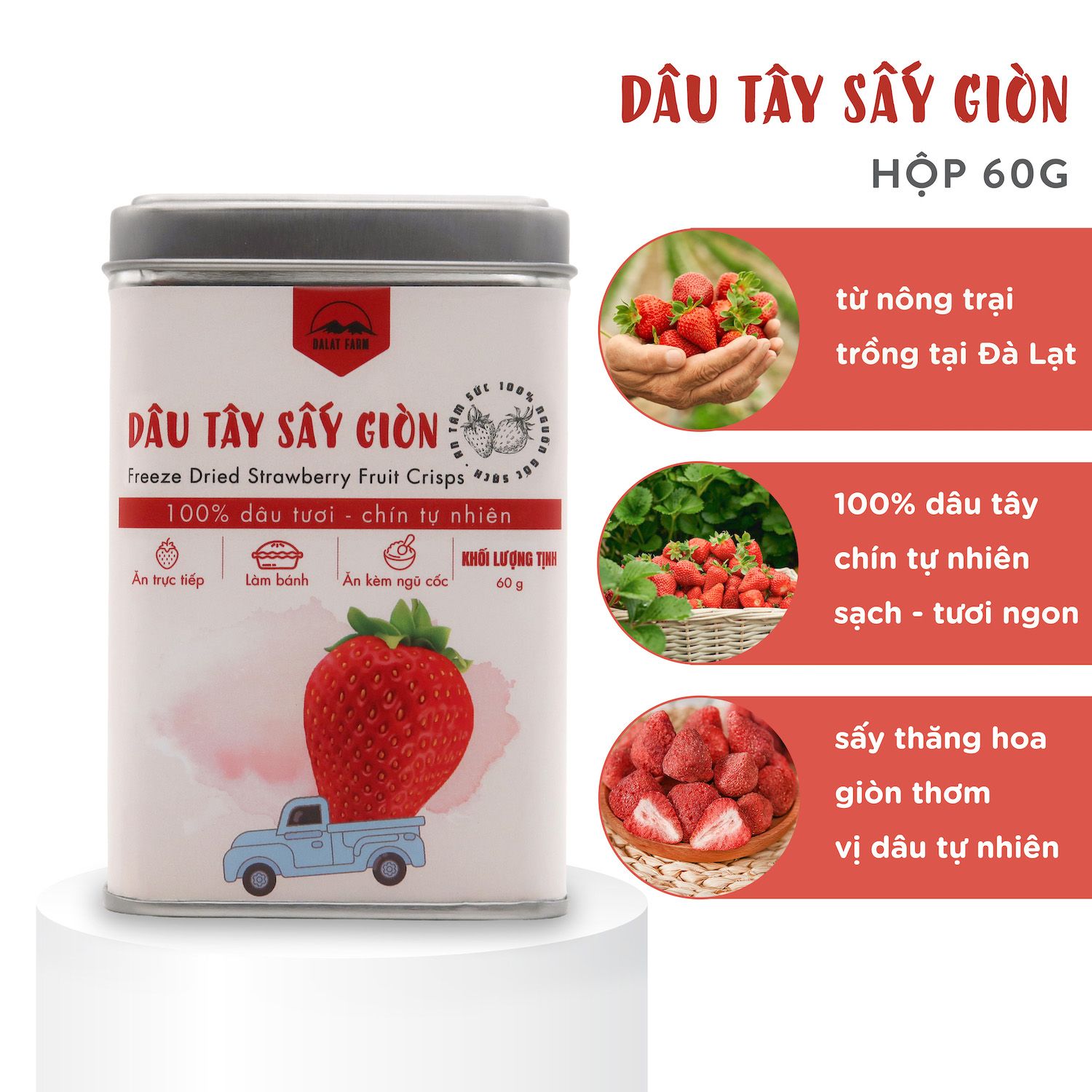  Dâu Tây Sấy Giòn - Hộp thiếc 60g 