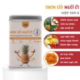  Thơm Sấy Muối Ớt - Hộp thiếc 300g 