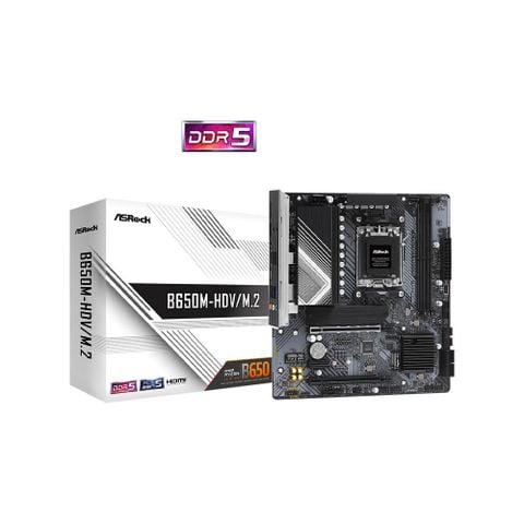 Bo mạch chủ Asrock B650M HDV/M2 DDR5