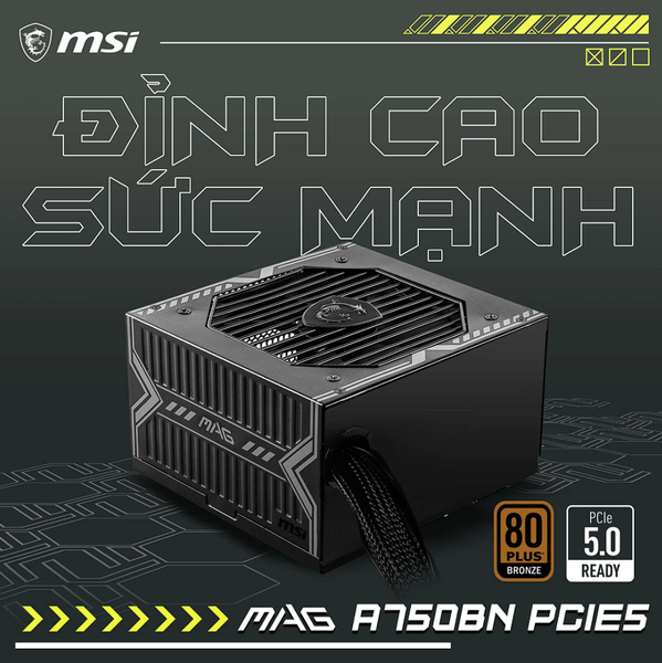Nguồn máy tính MSI MAG A750BN 80 Plus Bronze PCIE5.0 750W - Đen/Black