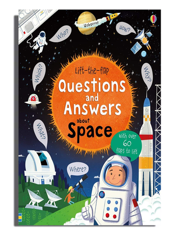 Lift-the-flap Questions and answers about space