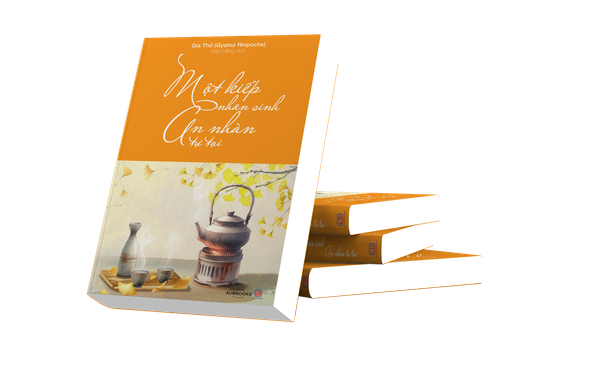 MỘT KIẾP NHÂN SINH, AN NHÀN TỰ TẠI