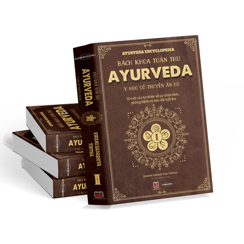 Bách khoa toàn thư Ayurveda (tập 1)
