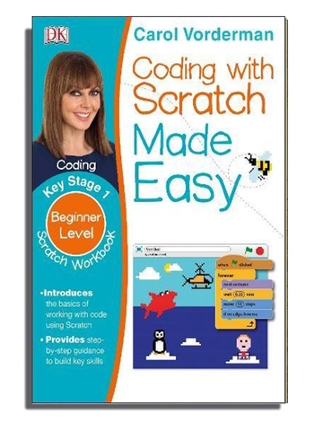 Coding With Scatch Made Easy - Scratch Workbook
