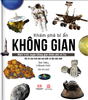 KHÁM PHÁ BÍ ẨN KHÔNG GIAN - SCHOLATIC