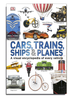 Cars, Trains, Ships and Planes