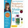 Raspberry Pi Made Easy Ages 7-11