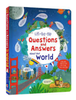 Lift-the-flap Questions & Answers about Our World