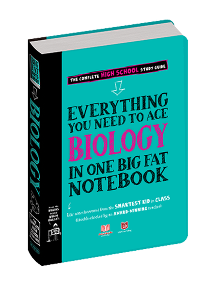 Everything You Need to Ace Biology in One Big Fat Notebook (THCS- THPT)
