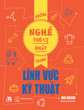  Những Nghề Thú Vị Nhất Trong Lĩnh Vực Kỹ Thuật 