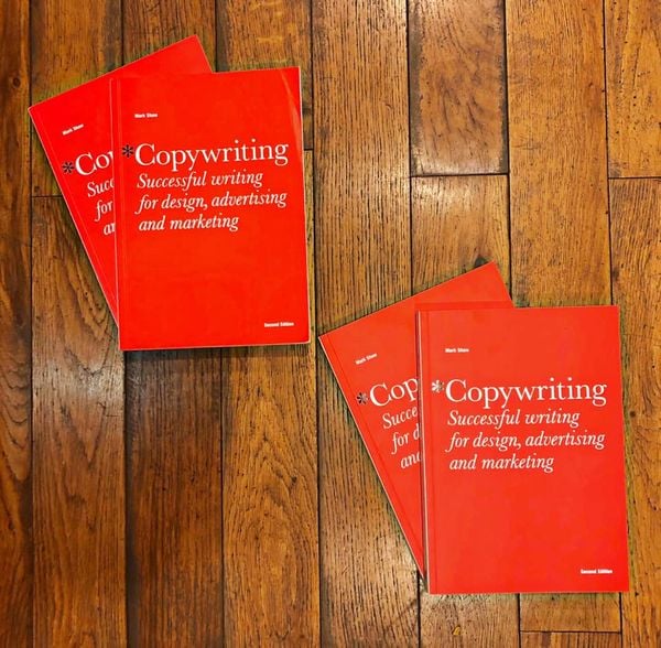 Copywriting, Second Edition: Successful Writing for Design, Advertising and Marketing_9781780670003_Laurence King Publishing