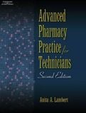  Advanced Pharmacy Practice for Technicians 