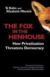  The Fox in the Henhouse 