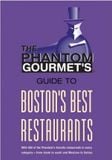  Phantom Gourmet Guide to Boston's Best Restaurants 