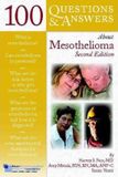  100 Questions and Answers About Mesothelioma 