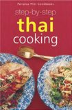  Step-by-Step Thai Cooking (Periplus Mini Cookbook) 