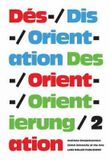  Des-/Orientierung, Dis-/Orientation, Dés-/Orientation 2 
