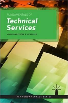  Fundamentals of Technical Services 