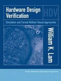  Hardware Design Verification : Simulation and Formal Method-Based Approaches 