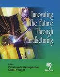  Innovating The Future Through Manufacturing 