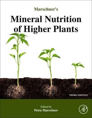  Marschner's Mineral Nutrition of Higher Plants 