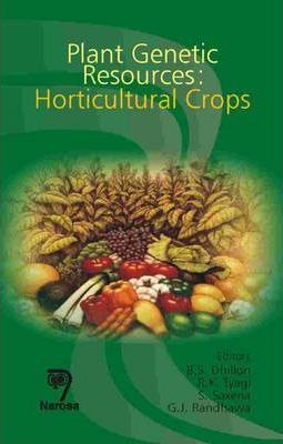  Plant Genetic Resources : Horticulture Crops 