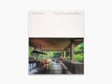  Tropicality: The Houses of Andra Matin 