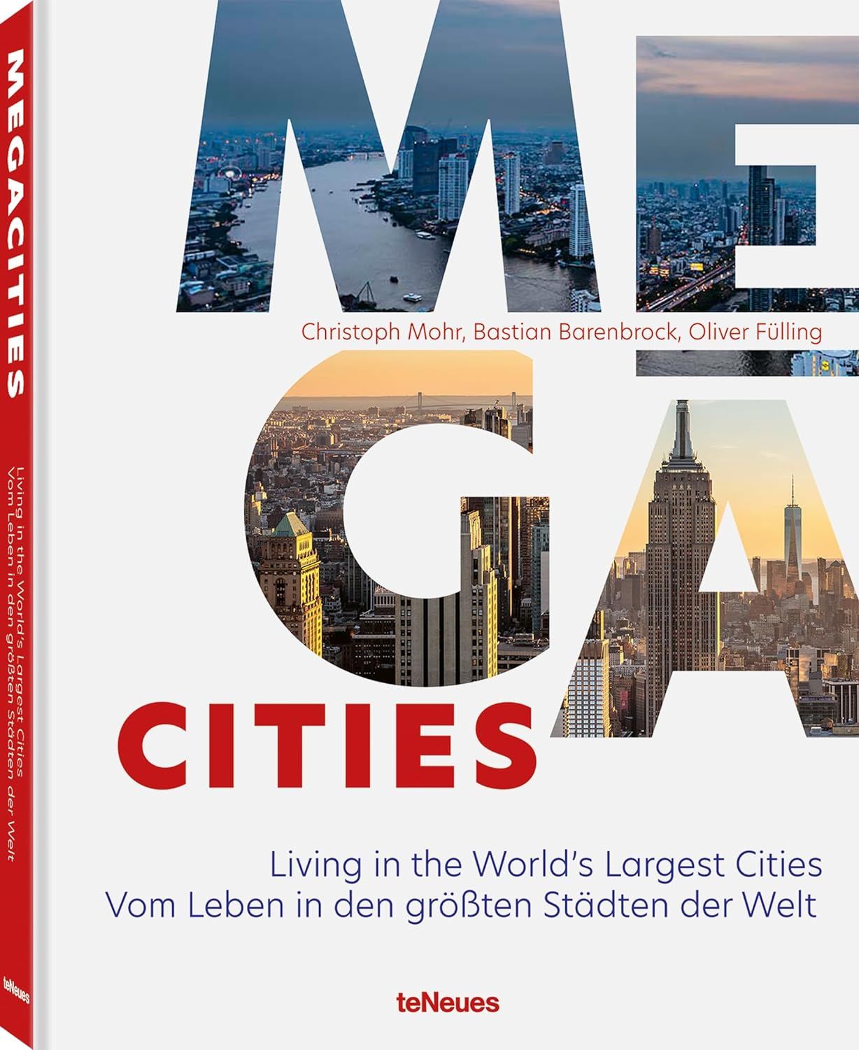  Megacities: Living in the World's Largest Cities 