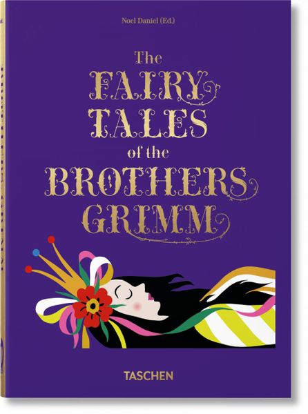 Fairy Tales: Grimm & Andersen_Brothers Grimm_9783836583275_Taschen