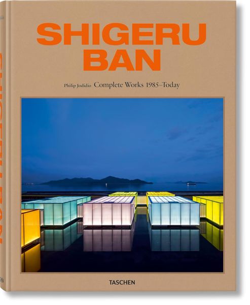 Shigeru Ban: Complete Works 1985-Today