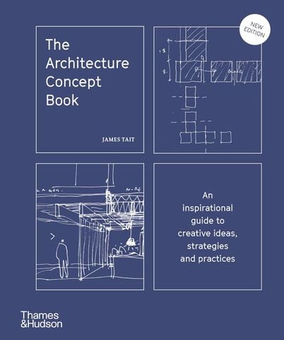 The Architecture Concept Book: An Inspirational Guide to Creative Ideas, Strategies and Practices