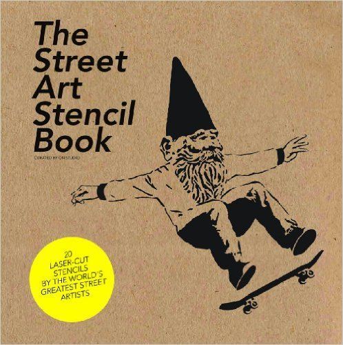  The Street Art Stencil Book_Studio On_9781856697019_Laurence King Publishing 