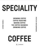  Speciality Coffee_Katrien Pauwels_9789401461573_WORDS & VISUALS PRESS PTE LTD 