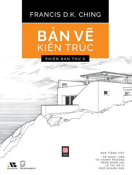 Bản Vẽ Kiến Trúc (Architectural Graphics 6th edition)