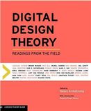  Digital Design Theory : Readings from the Field 