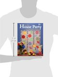  House Party_Sue Hunt_9781564779991_That Patchwork Place 