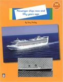  Longman Book Project: Passenger Ships Now and Fifty Years Ago 