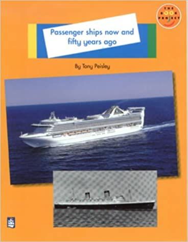 Longman Book Project: Passenger Ships Now and Fifty Years Ago