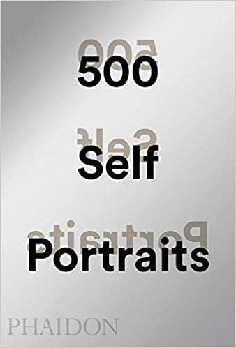 500 Self-Portraits_Liz Rideal _9780714875958_Phaidon Press Ltd