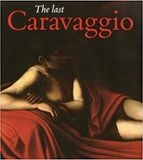  The Last Caravaggio_Bert Treffers_9789040077944_Waanders BV, Uitgeverij 