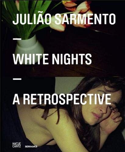  Julião Sarmento: White Nights 