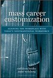  Mass Career Customization 