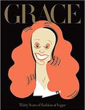  Grace: Thirty Years of Fashion at Vogue_Grace Coddington_9780714878003_Phaidon Press Ltd 