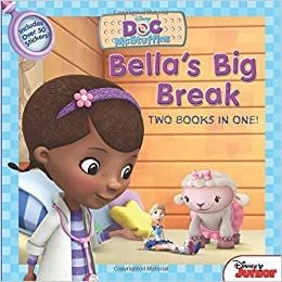 Doc McStuffins: Awesome Guy to the Rescue - Bella's Big Break