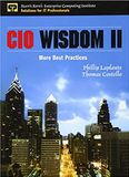  CIO Wisdom II: More Best Practices 