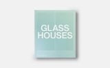  Glass Houses 